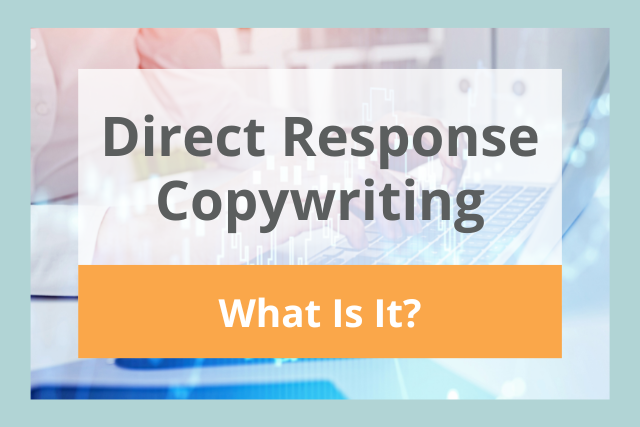  Direct Response Copywriting: What Is It? (With Examples)