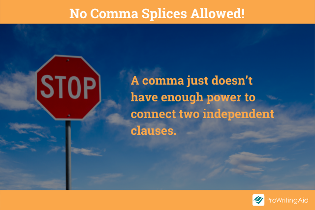 Image showing not to use comma splices