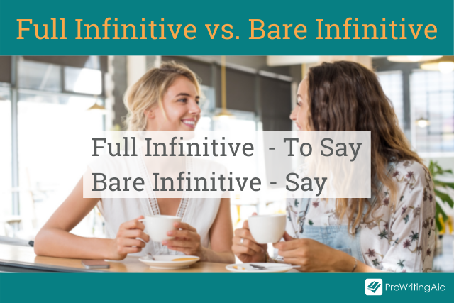 full infinitive vs. bare infinitive