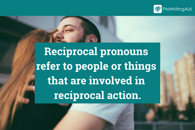Reciprocal Pronouns Definition